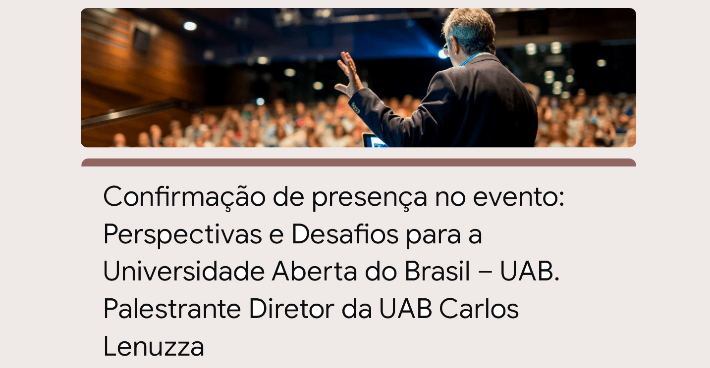 Perspectivas e Desafios para a UAB é tema de palestra nesta quinta (31) Perspectivas e Desafios para a UAB é tema de palestra nesta quinta (31)