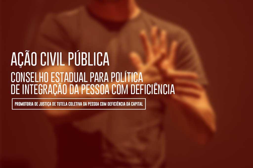MPRJ ajuíza ação contra o Estado para garantir o funcionamento do Conselho Estadual para Política de Integração da Pessoa com Deficiência