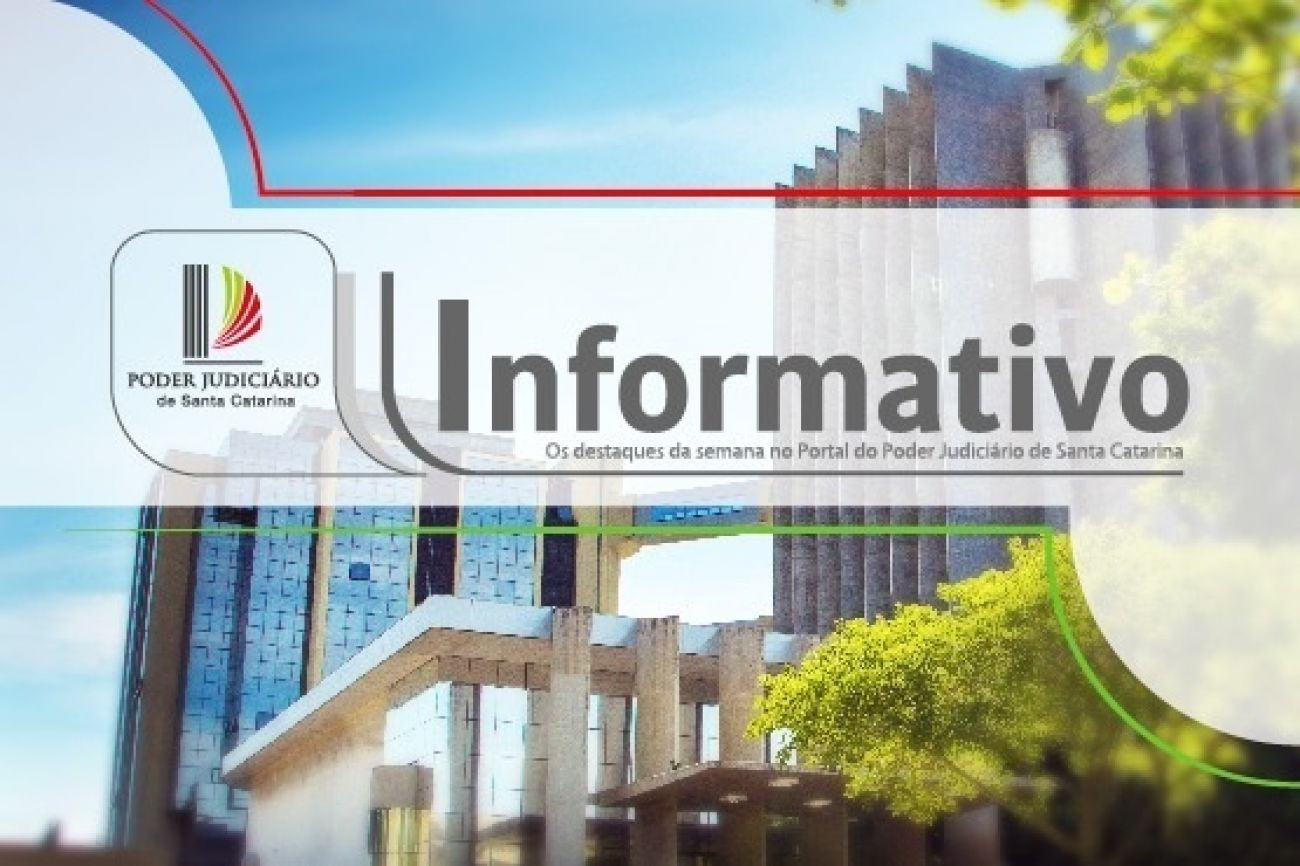 Septuagésima sétima edição do Informativo digital do PJSC já está disponível       