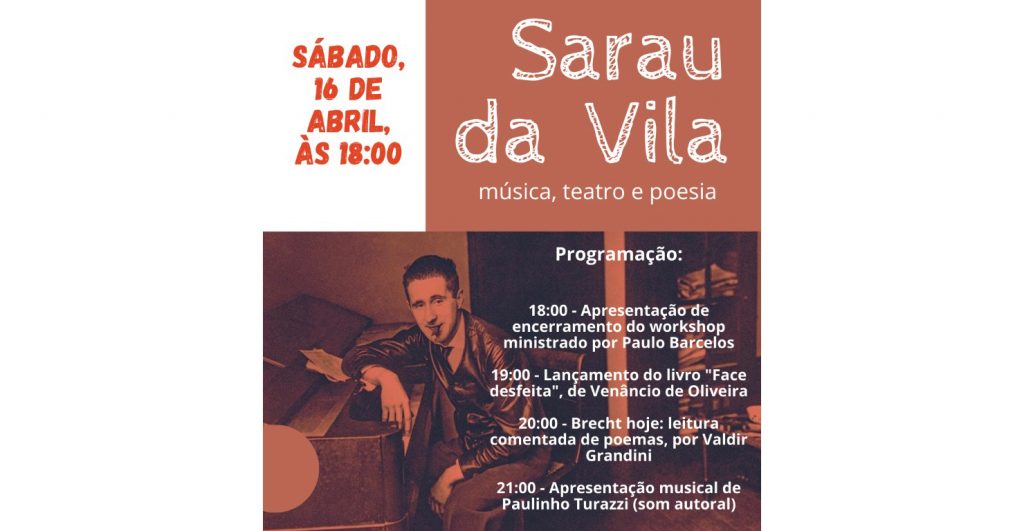 Casa da Vila apresenta Sarau com música, teatro e poesia Casa da Vila apresenta Sarau com música, teatro e poesia