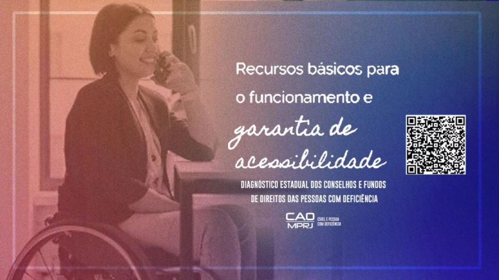 MPRJ divulga diagnóstico estadual dos Conselhos e Fundos de Direitos das Pessoas com Deficiência