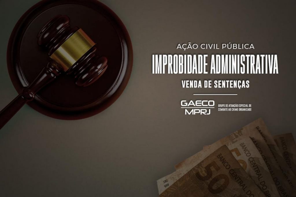 MPRJ ajuíza ação de improbidade contra juiz aposentado por venda de sentenças e cobrança de percentual sobre perícias judiciais