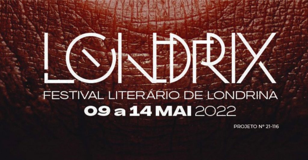 Literatura e pós-pandemia serão temas discutidos nesta terça-feira (10) no 17° Londrix