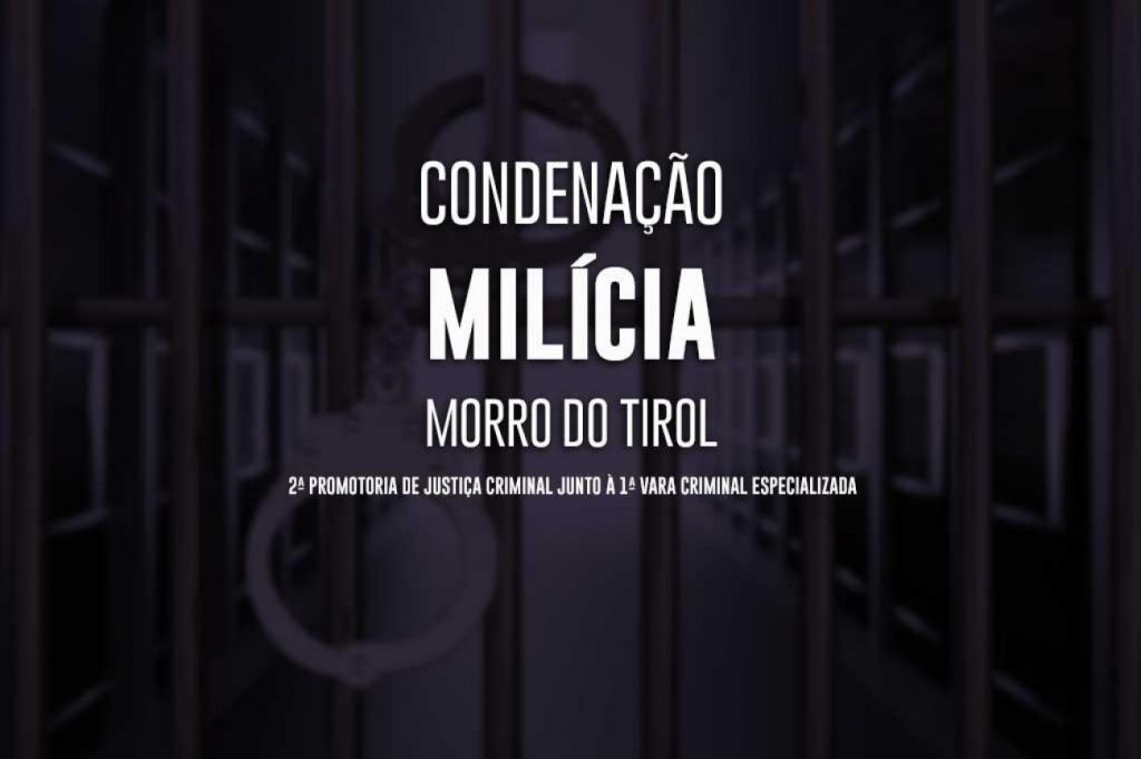 MPRJ obtém a condenação de dois milicianos do Morro do Tirol