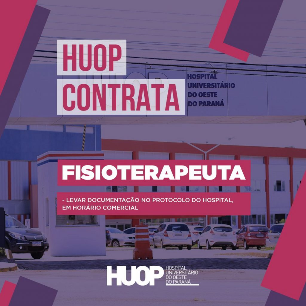 HU de Cascavel está contratando fisioterapeuta