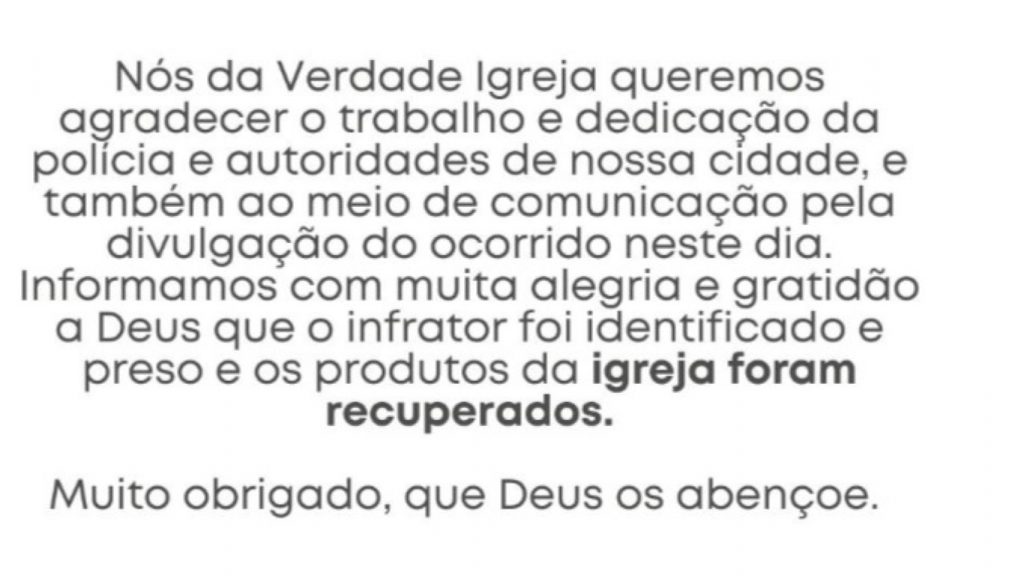 Igreja alvo de furto emite nota após produtos serem recuperados