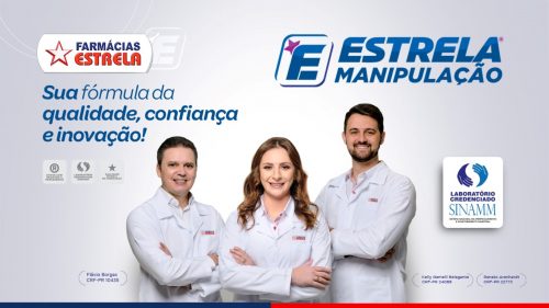 Estrela Manipulação: tradição com visão de futuro