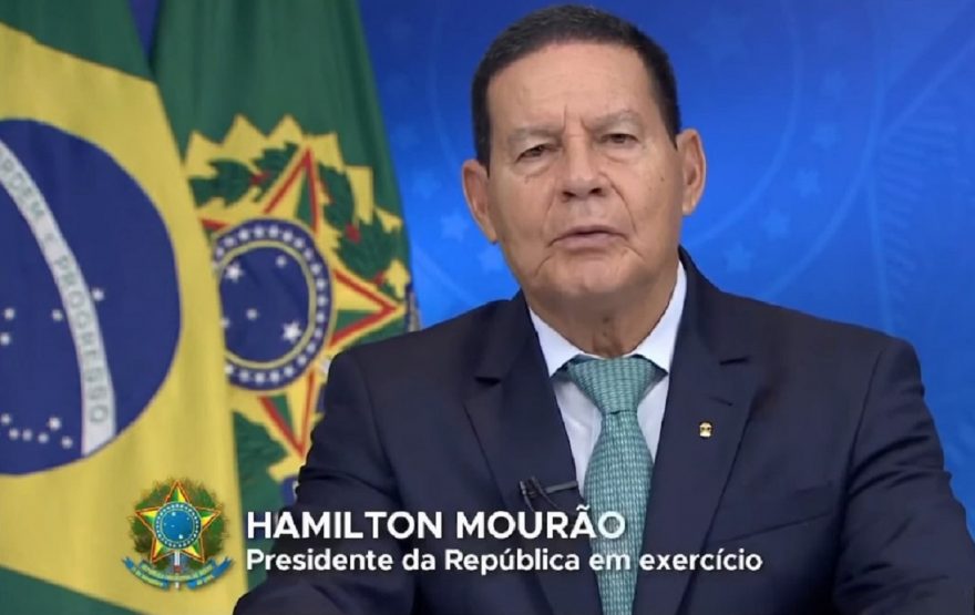 Assista o pronunciamento do Presidente da República em exercício, Hamilton Mourão