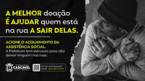 Cascavel tem ampla rede de acolhimento e assistência para pessoas em situação de rua