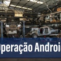 Gaeco promove Operação Android e cumpre ordens de busca e apreensão em autopeças e lojas de veículos usados em Maringá