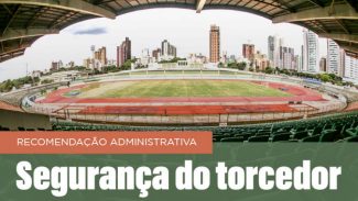 MPPR emite recomendação para que seja limitado a 14 mil pessoas o público do jogo Maringá x Flamengo pela Copa do Brasil