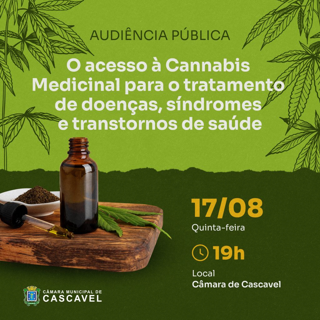 Cannabis medicinal é tema de audiência pública na Câmara de Cascavel&nbsp;