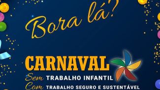 TRT do Rio alerta para trabalho infantil durante o carnaval