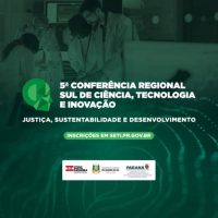 Imagem referente a Paraná sediará Conferência Regional de Ciência, Tecnologia e Inovação; inscrições abertas