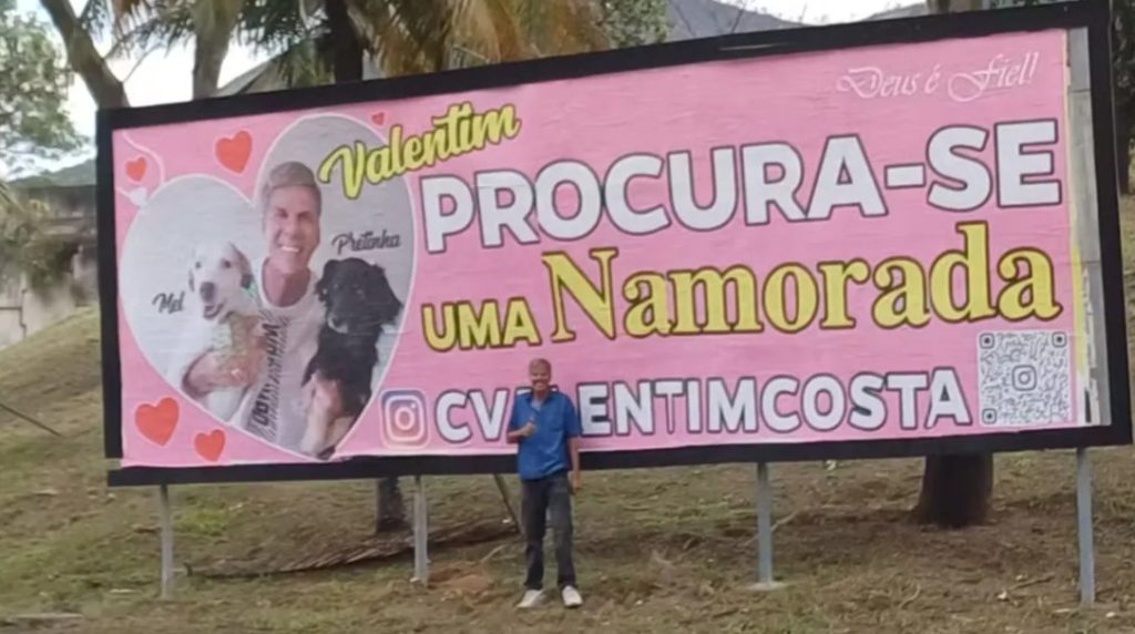 Homem investe R$ 40 mil em outdoors para encontrar novo amor