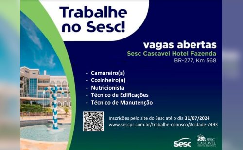 Imagem referente a Sesc Cascavel Hotel Fazenda oferece vagas com salários de até R$ 6.087,00 e benefícios