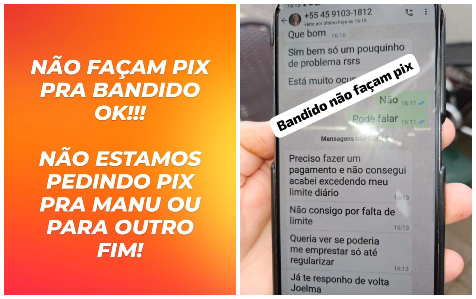 Alerta de golpe: família de Manu denuncia estelionatários que pedem Pix Alerta de golpe: família de Manu denuncia estelionatários que pedem Pix