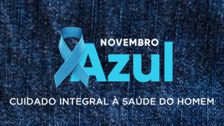 Cuidado integral à saúde dos homens é foco da campanha do Estado no Novembro Azul