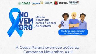 Saúde do homem: Ceasa Curitiba recebe ações da campanha Novembro Azul