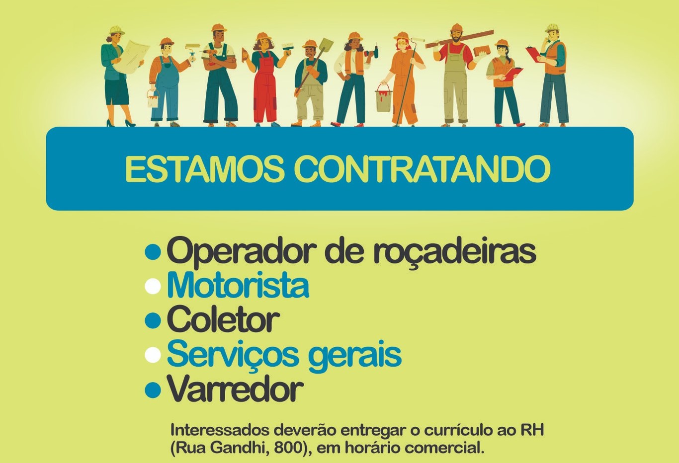 Precisa de trabalho? Vagas para motorista, coletor e mais!