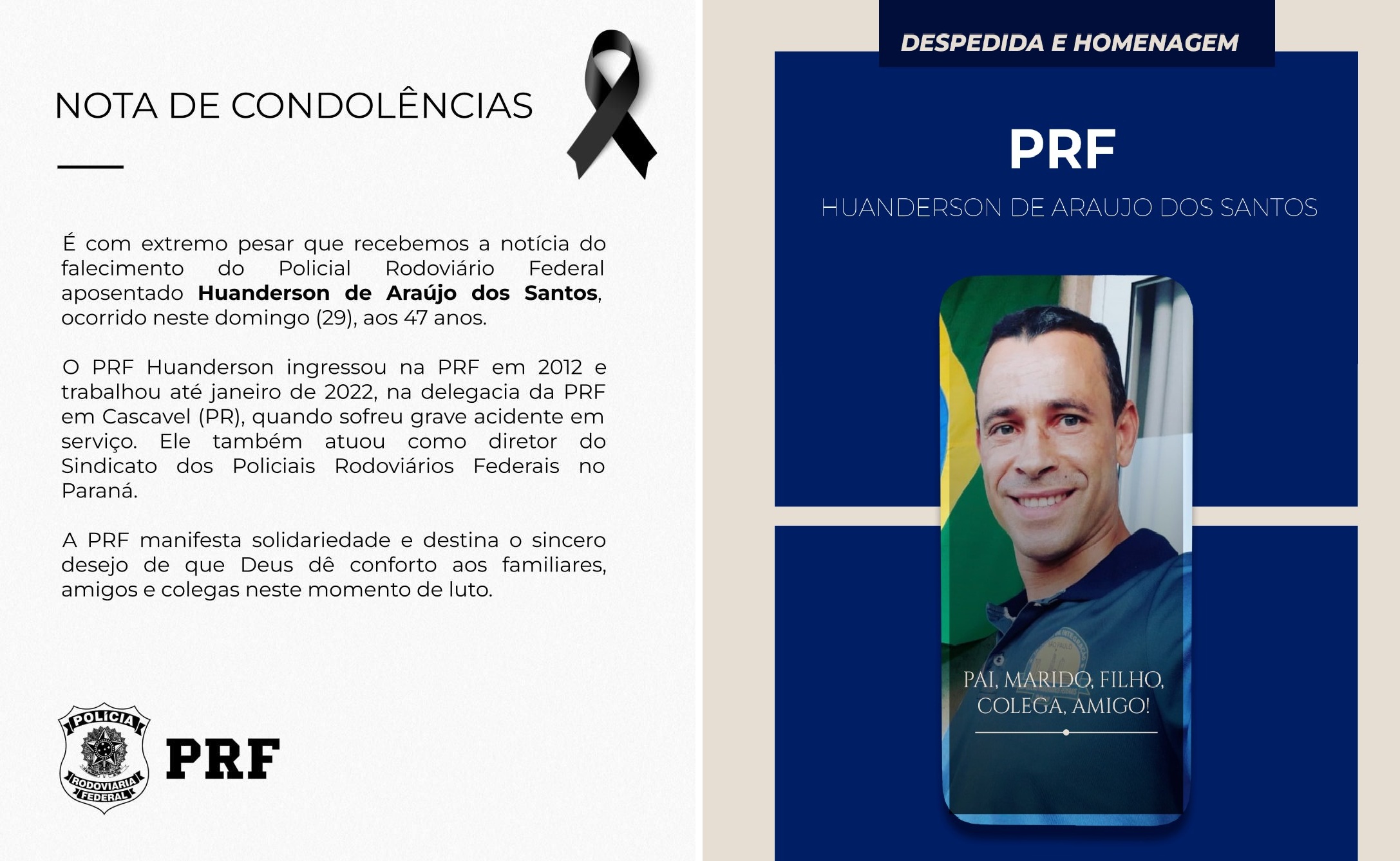 PRF emite nota de pesar após falecimento de policial cascavelense PRF emite nota de pesar após falecimento de policial cascavelense