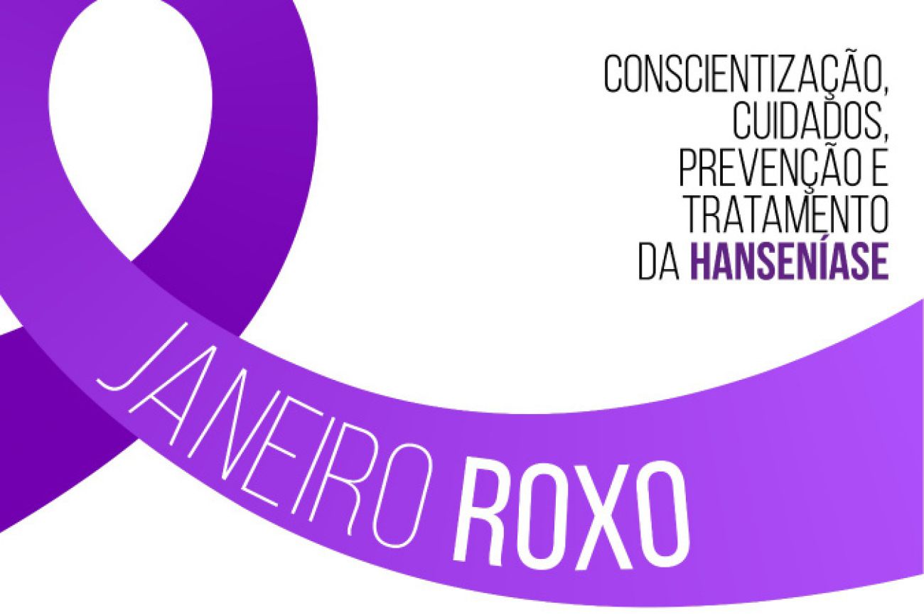 Janeiro Roxo: Estado capacitou mais de 94% dos municípios no enfrentamento à hanseníase