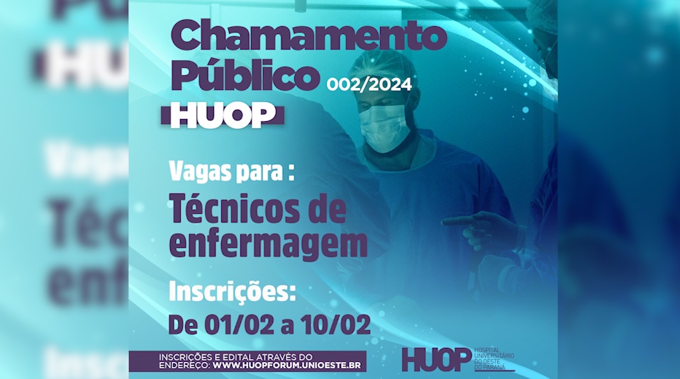HUOP divulga chamamento público para Técnicos de Enfermagem HUOP divulga chamamento público para Técnicos de Enfermagem