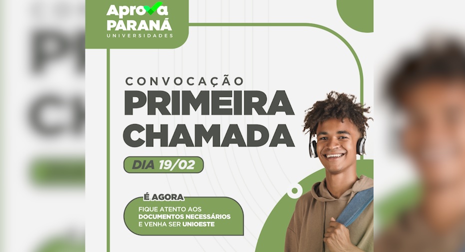 Unioeste convoca 1ª Chamada dos aprovados via Programa Aprova Paraná