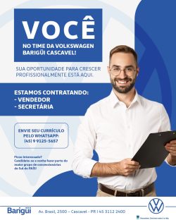 Volkswagen Barigüi Cascavel abre vagas para vendedor e secretária Volkswagen Barigüi Cascavel abre vagas para vendedor e secretária