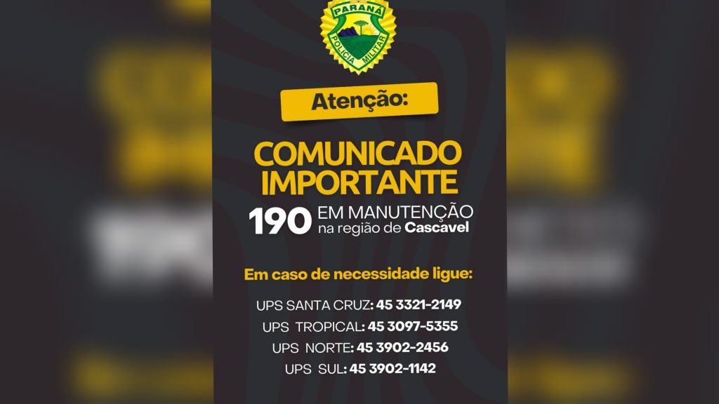 Número 190 da PM está em manutenção em Cascavel; saiba como chamar a polícia Número 190 da PM está em manutenção em Cascavel; saiba como chamar a polícia