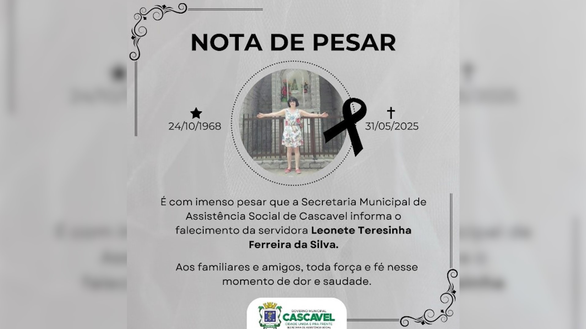 Secretaria de Assistência Social lamenta a morte da servidora Leonete Teresinha Ferreira da Silva Secretaria de Assistência Social lamenta a morte da servidora Leonete Teresinha Ferreira da Silva