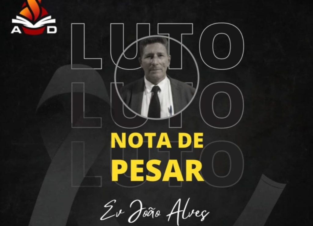 “Que Deus possa confortar o coração de todos nós”, lamenta igreja após morte de João Alves