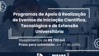 Editais da Fundação Araucária para incentivar eventos científicos ainda estão abertos