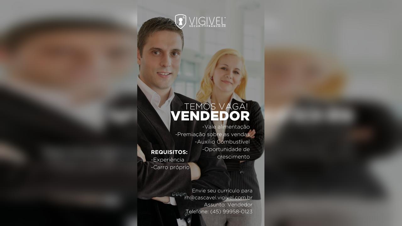 Vigivel abre vaga para vendedor em Cascavel com benefícios atrativos Vigivel abre vaga para vendedor em Cascavel com benefícios atrativos