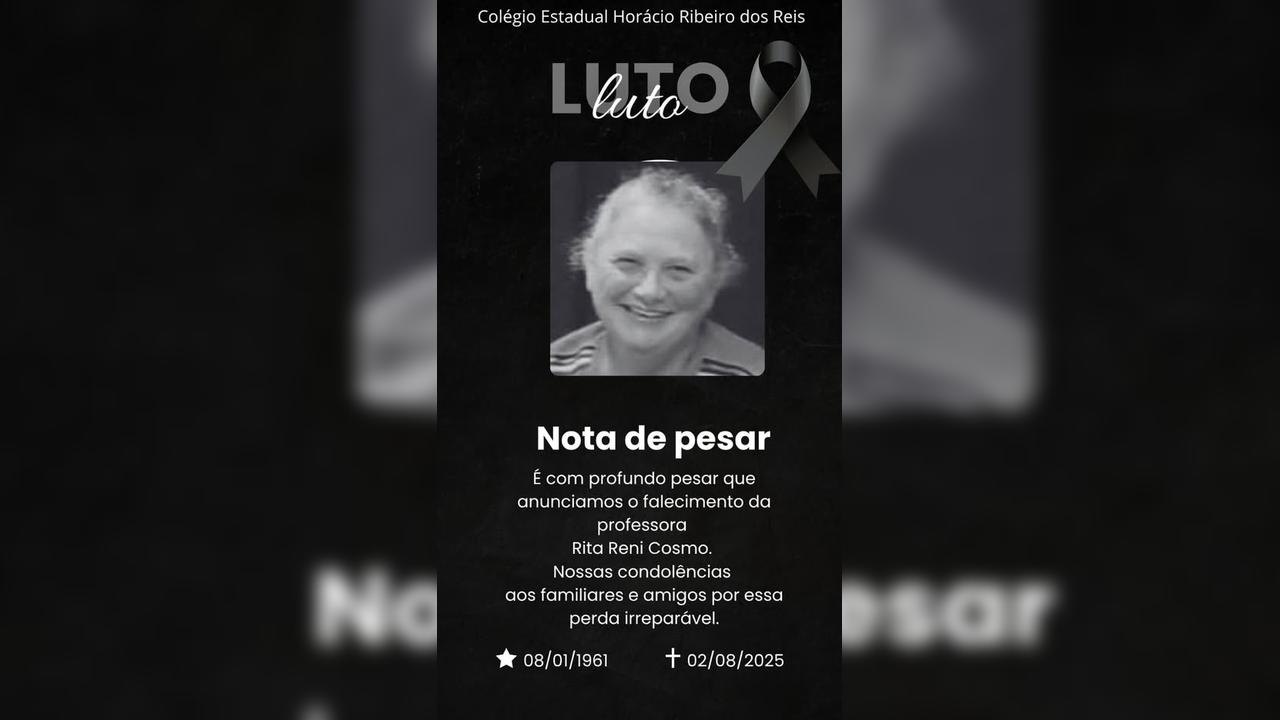 Colégio Estadual Horácio Ribeiro dos Reis lamenta morte da professora Rita Reni Cosmo Imagem referente a Colégio Estadual Horácio Ribeiro dos Reis lamenta morte da professora Rita Reni Cosmo