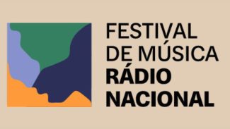 Festival de Música da Rádio Nacional já tem mais de 345 inscritos Festival de Música da Rádio Nacional já tem mais de 345 inscritos