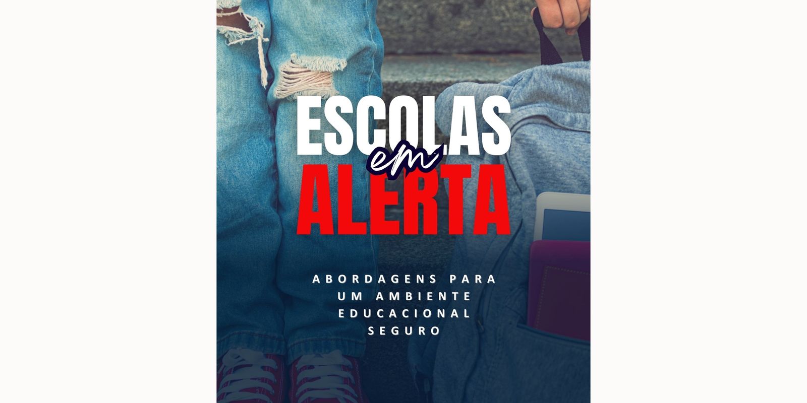 Livro digital aborda questões de segurança nas escolas Livro digital aborda questões de segurança nas escolas