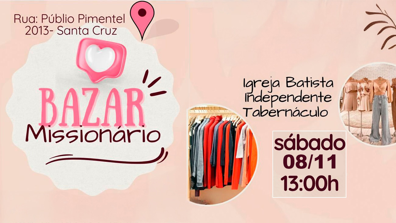 Bazar Missionário acontece neste sábado no bairro Santa Cruz Bazar Missionário acontece neste sábado no bairro Santa Cruz