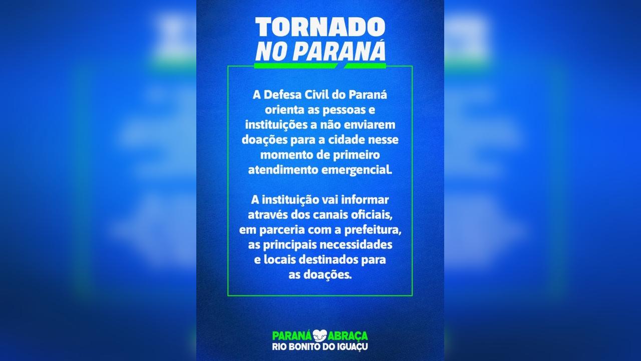 Defesa Civil do Paraná pede que doações para Rio Bonito do Iguaçu sejam momentaneamente suspensas Imagem referente a Defesa Civil do Paraná pede que doações para Rio Bonito do Iguaçu sejam momentaneamente suspensas