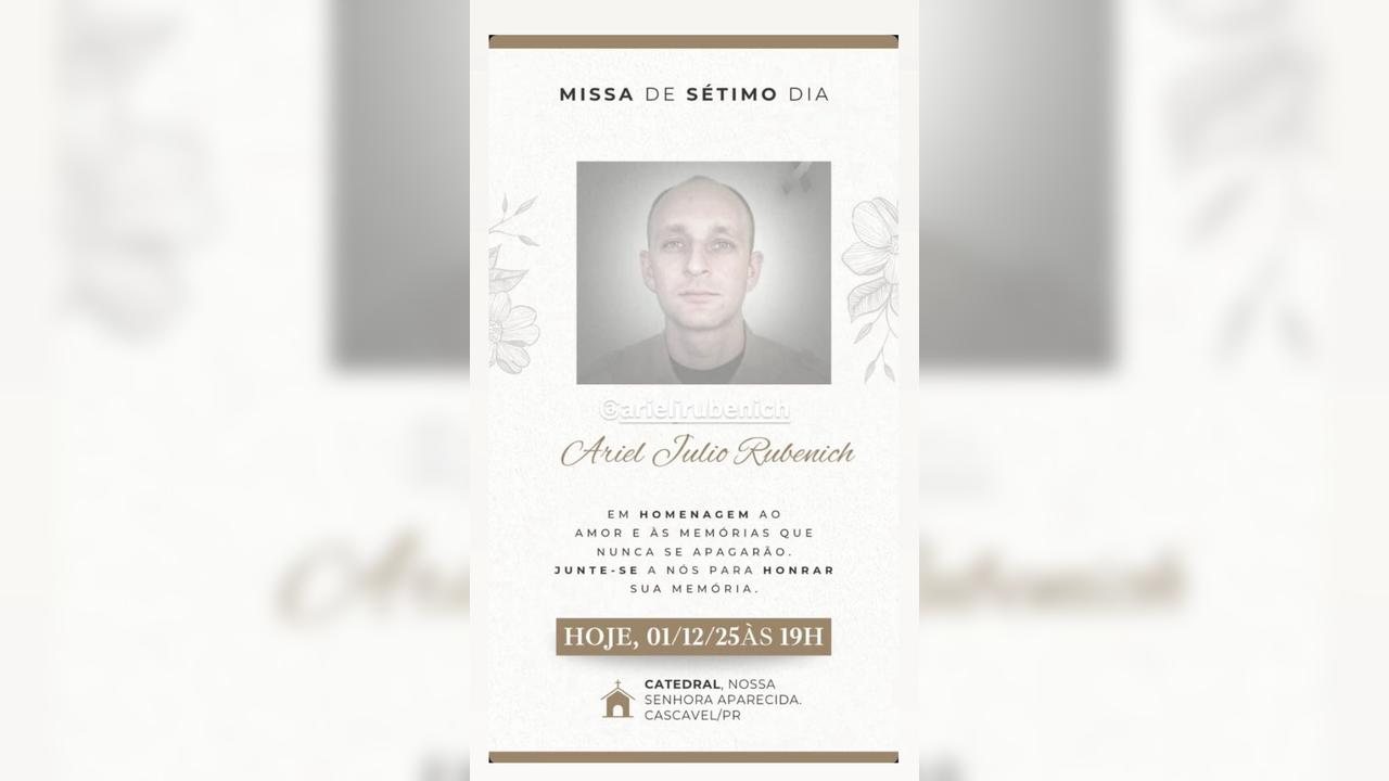 Familiares e amigos convidam para Missa de 7º Dia do Policial Militar Ariel Julio Rubenich Familiares e amigos convidam para Missa de 7º Dia do Policial Militar Ariel Julio Rubenich
