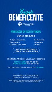 Provopar de Cascavel promove bazar beneficente com produtos apreendidos pela Receita Federal Provopar de Cascavel promove bazar beneficente com produtos apreendidos pela Receita Federal