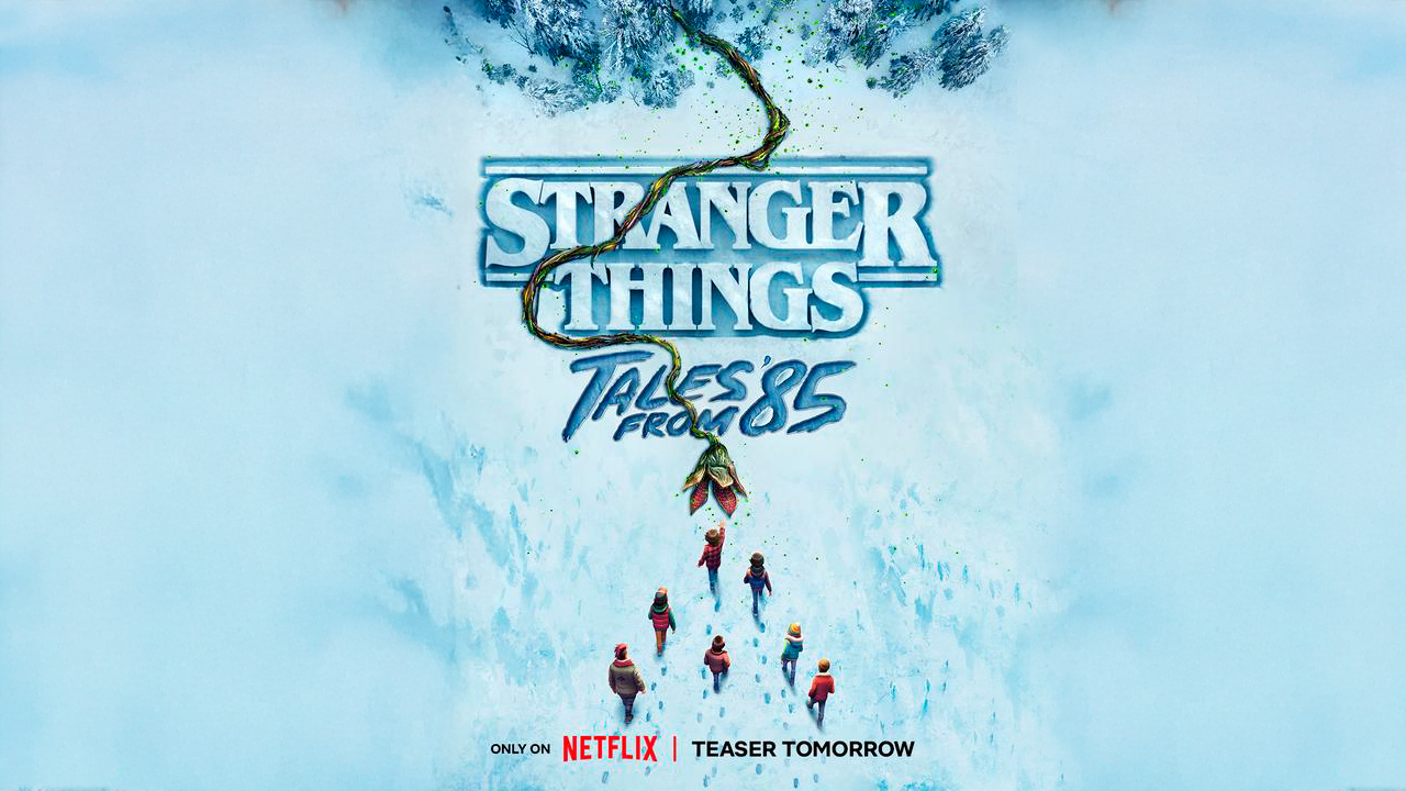 Stranger Things: Tales from ’85 ganha pôster e anuncia trailer para amanhã Imagem referente a Stranger Things: Tales from ’85 ganha pôster e anuncia trailer para amanhã