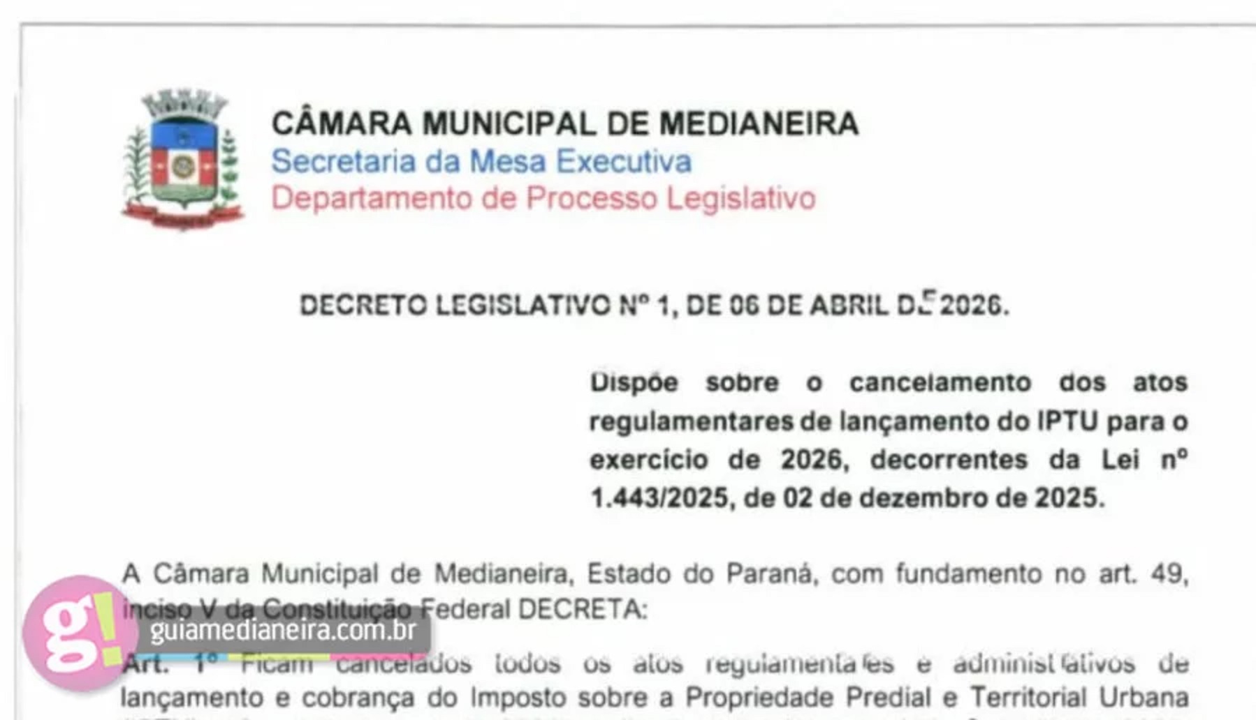 Atenção, moradores de Medianeira! Câmara cancela todos os carnês e cobranças do IPTU 2026 Atenção, moradores de Medianeira! Câmara cancela todos os carnês e cobranças do IPTU 2026