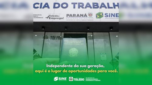 Toledo tem oportunidades para diferentes gerações e áreas profissionais nesta quinta-feira
