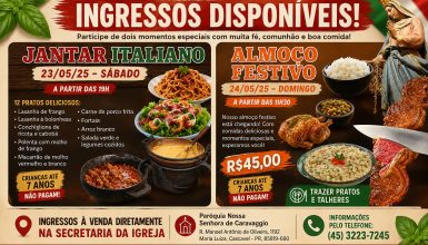 Imagem referente a Ainda há ingressos disponíveis para Jantar Italiano e Almoço da Paróquia Nossa Senhora de Caravaggio