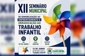 Seminário reforça enfrentamento ao trabalho infantil e mobiliza rede de proteção em Cascavel