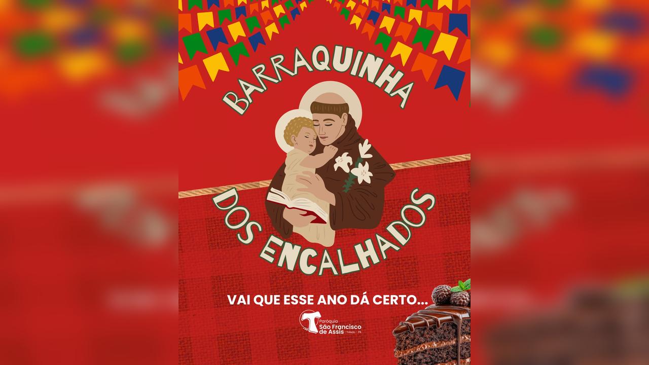 Festa Junina da Paróquia São Francisco terá a irreverente Barraca dos Encalhados