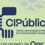 Imagem relativa a EBC lança Centro de Inovação e Pesquisa em Comunicação Pública