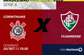 Rádio Nacional exibe Corinthians x Fluminense neste domingo