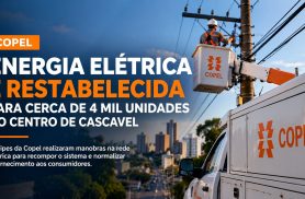 Copel restabelece energia para cerca de 4 mil unidades na região central de Cascavel